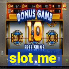 slot.me