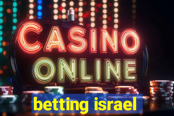 betting israel