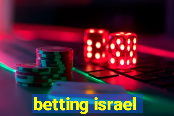 betting israel