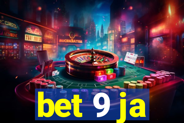 bet 9 ja