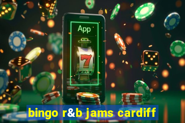 bingo r&b jams cardiff