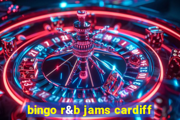 bingo r&b jams cardiff