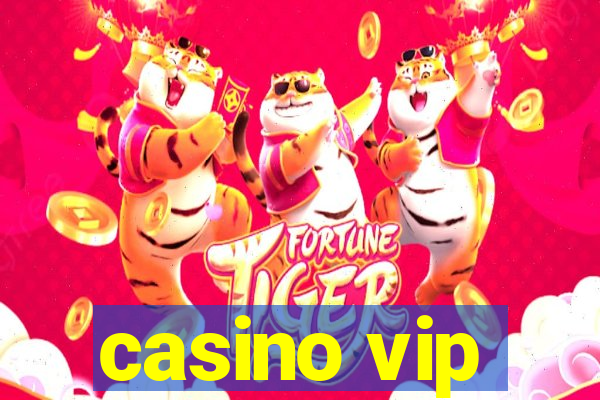 casino vip