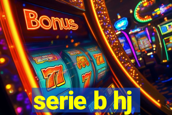 serie b hj