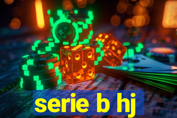 serie b hj