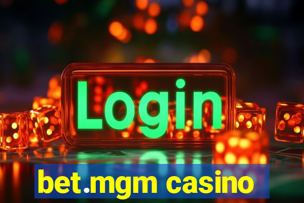 bet.mgm casino