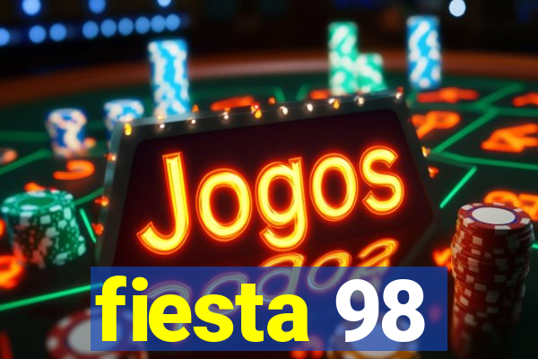 fiesta 98