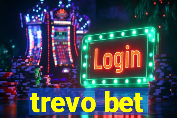 trevo bet