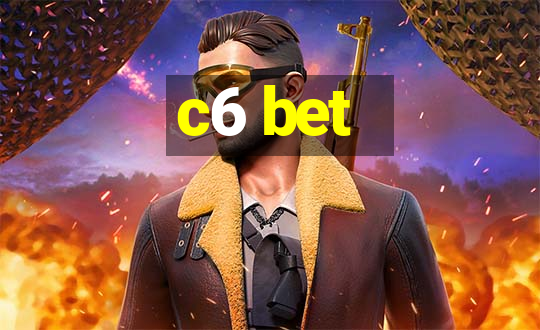 c6 bet