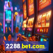 2288 bet.com