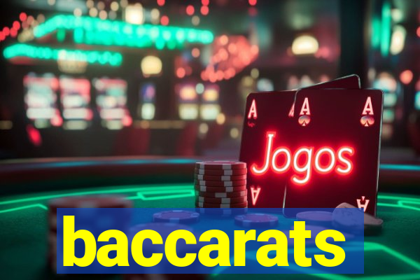 baccarats