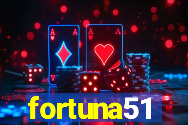 fortuna51