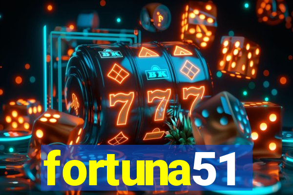 fortuna51