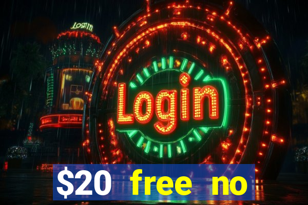 $20 free no deposit casino us