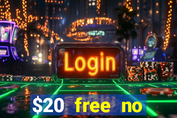 $20 free no deposit casino us