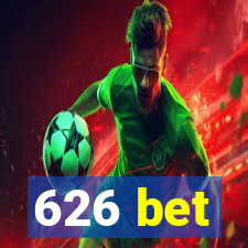 626 bet