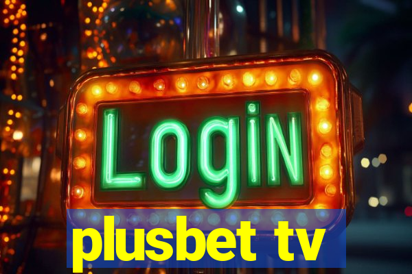 plusbet tv