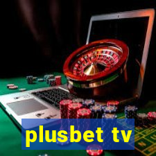 plusbet tv