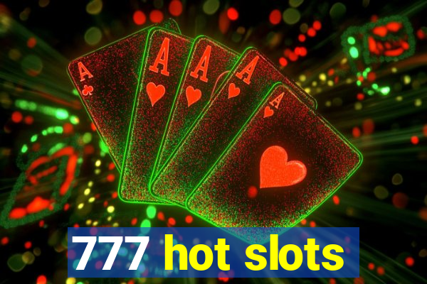 777 hot slots