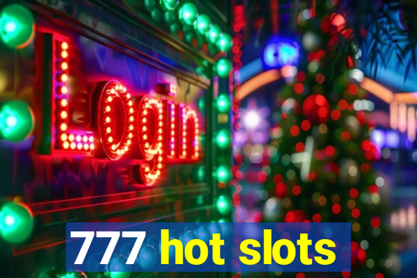 777 hot slots