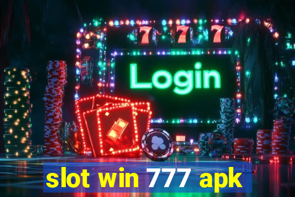 slot win 777 apk