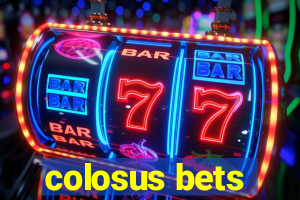 colosus bets