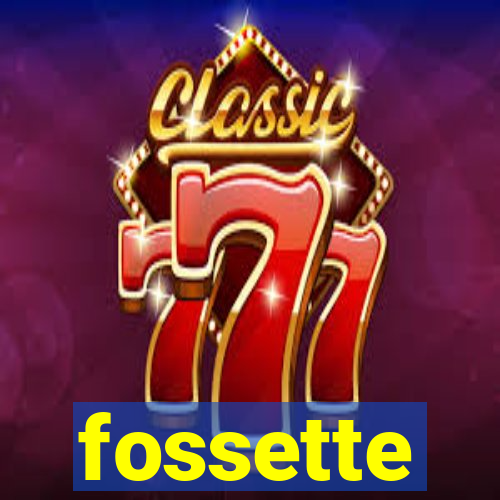 fossette