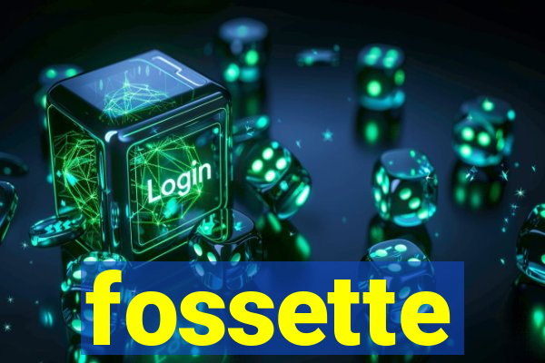 fossette