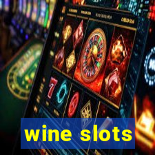 wine slots