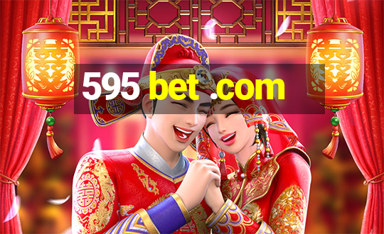 595 bet .com