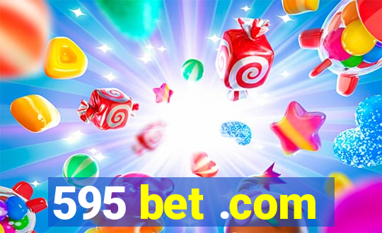 595 bet .com