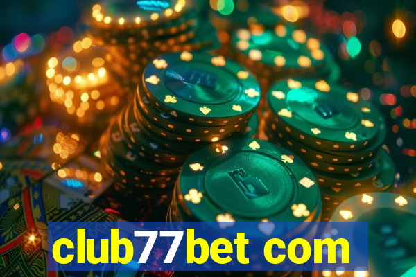 club77bet com