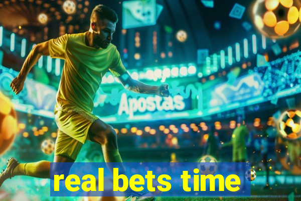 real bets time