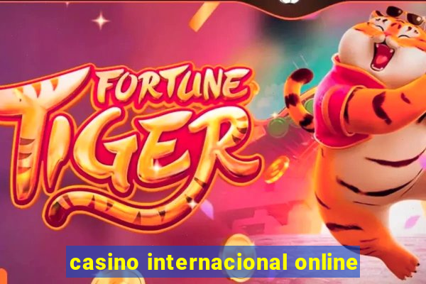 casino internacional online