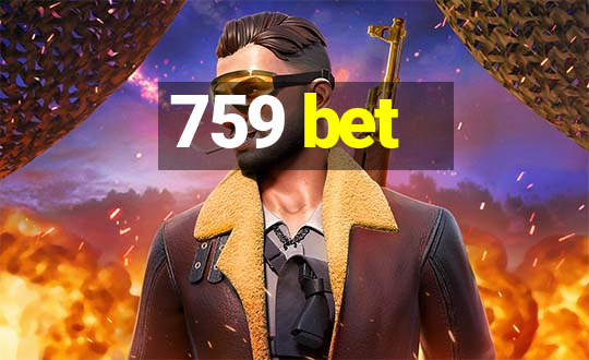 759 bet