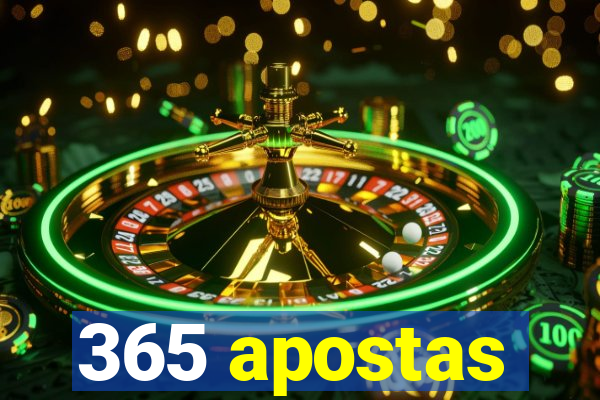 365 apostas