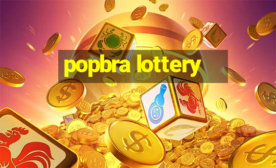 popbra lottery