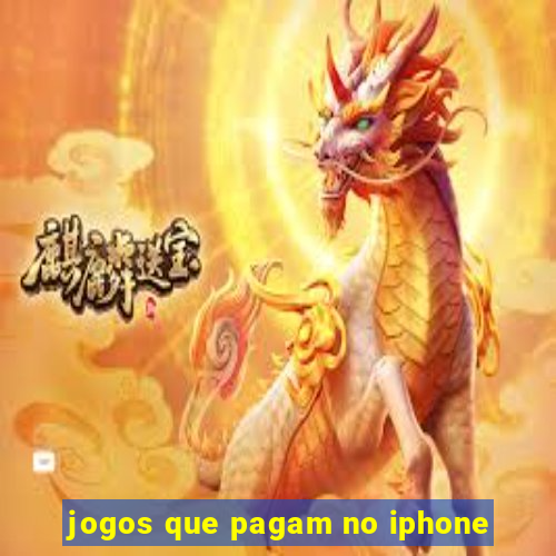 jogos que pagam no iphone