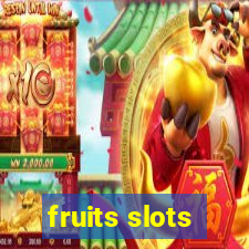 fruits slots