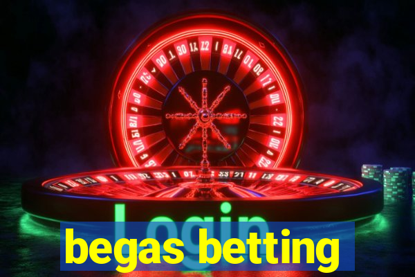 begas betting