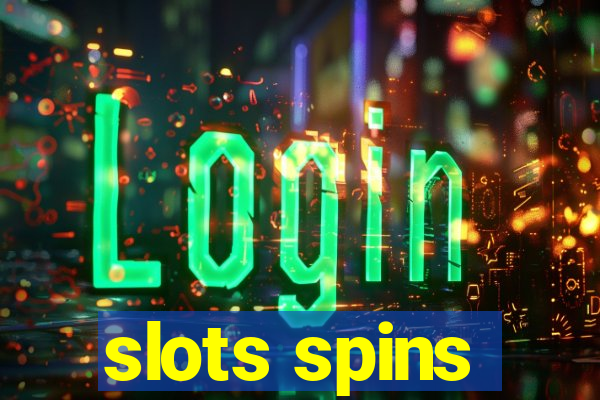 slots spins