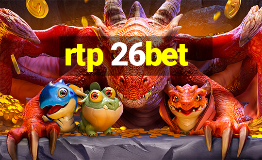 rtp 26bet