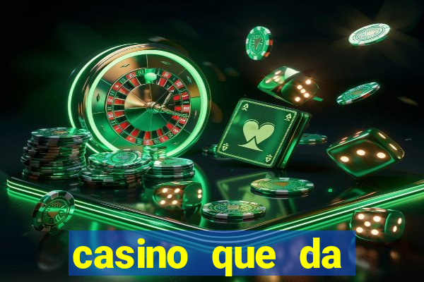 casino que da bonus sem deposito