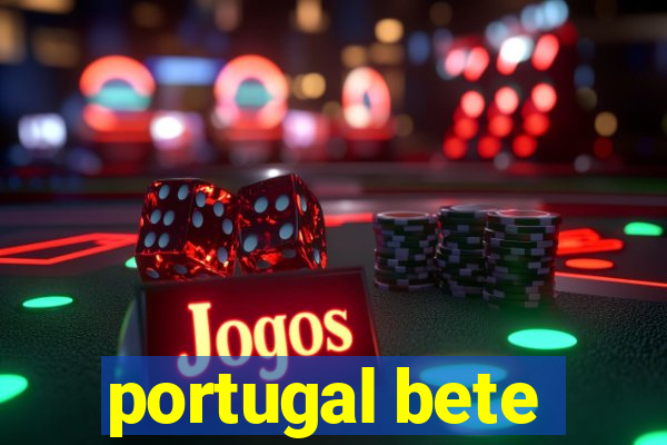 portugal bete