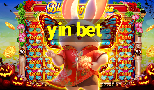 yin bet