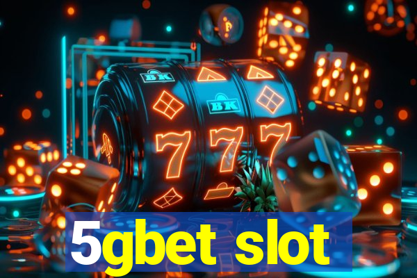 5gbet slot