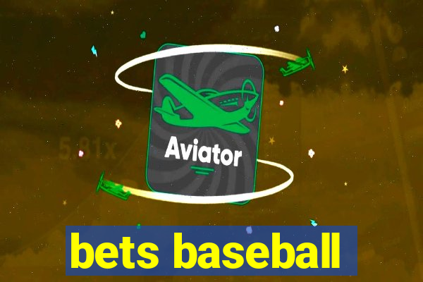 bets baseball