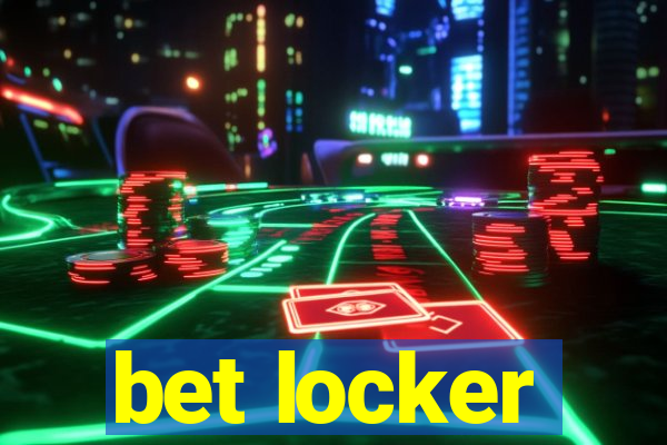 bet locker