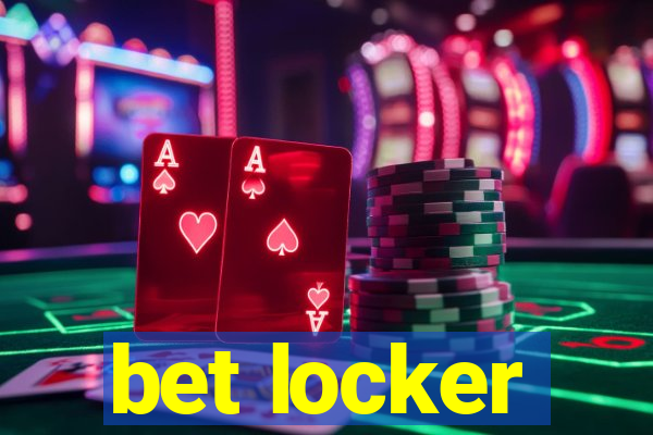 bet locker