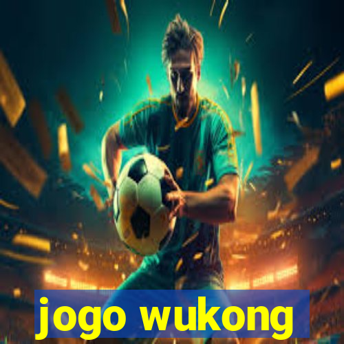 jogo wukong